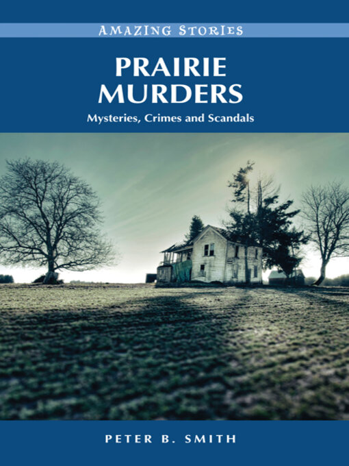 Title details for Prairie Murders by Peter B. Smith - Available